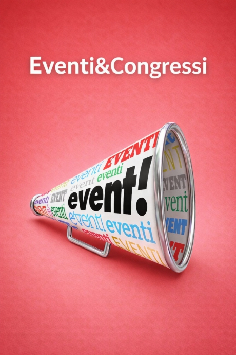 Eventi e congressi Eventi e congressi